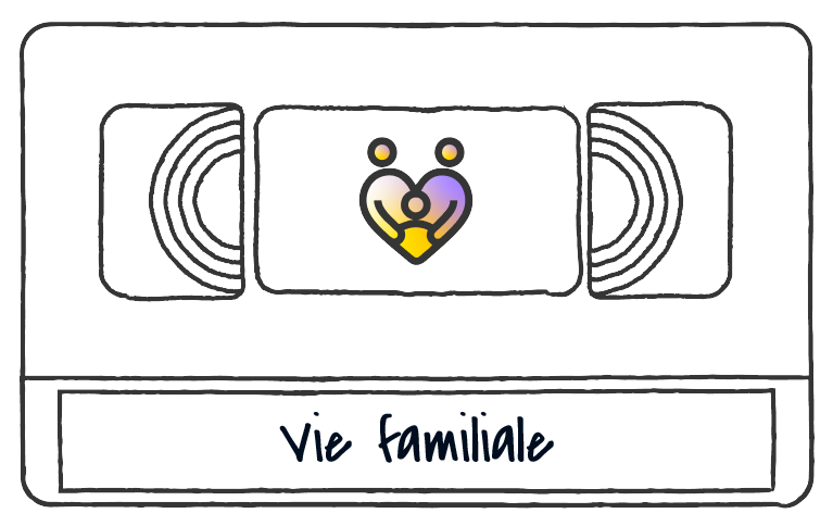 Cassette Vie familiale
